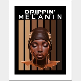 Drippin Melanin Afrocentric Gift Posters and Art